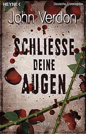 Schließe Deine Augen by John Verdon, Friedrich Mader