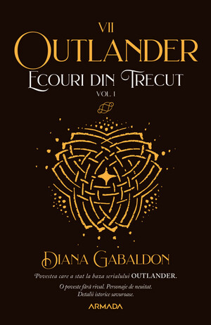 Ecouri din trecut vol. 1 by Diana Gabaldon