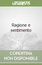 Ragione e Sentimento by Jane Austen