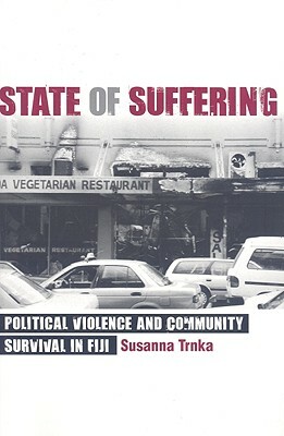 State of Suffering by Susanna Trnka