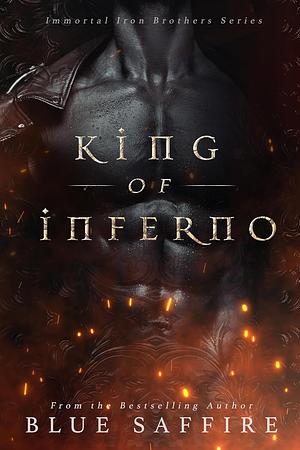 King of Inferno by Blue Saffire