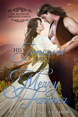 His Innocent Bride by Merry Farmer