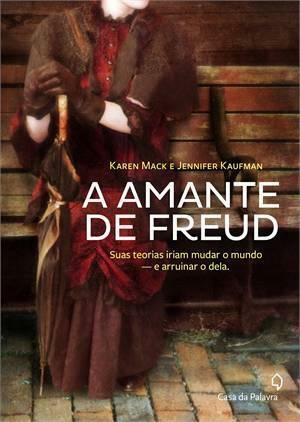 A Amante de Freud by Karen Mack, Jennifer Kaufman