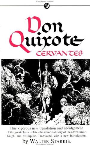 Don Quixote Cervantes by Walter Starkie