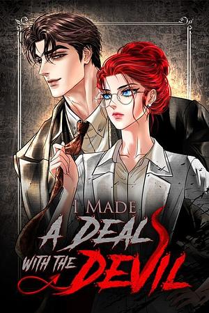 I Made A Deal With The Devil (novel version of webcomic) by KazzenlX