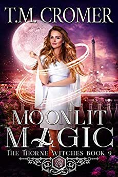 Moonlit Magic by T.M. Cromer