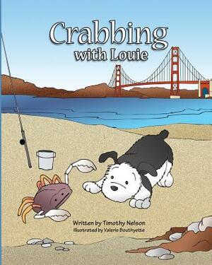 Crabbing with Louie by Timothy Nelson