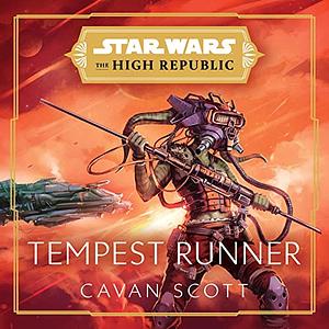 Star Wars: Tempest Runner by Cavan Scott