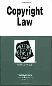 Copyright Law in a Nutshell by Mary LaFrance