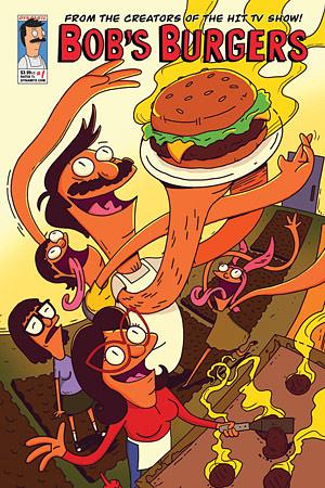 Bob's Burgers #1 by Justin Hook, Rachel Hastings, Bernard Derriman, Brad Rader, Jeff Drake, Frank Forte, Tony Gennaro, Mike Olsen