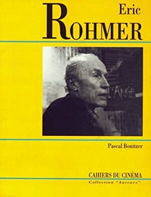 Eric Rohmer by Pascal Bonitzer