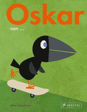 Oskar Can... by Britta Teckentrup