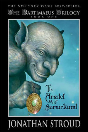 The Amulet Of Samarkand by Jonathan Stroud