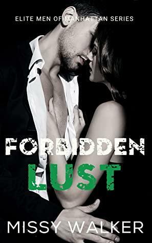 Forbidden Lust by Missy Walker