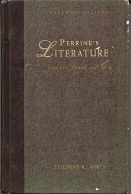 Perrine's Literature: Structure, Sound and Sense by Thomas R. Arp, Greg Johnson