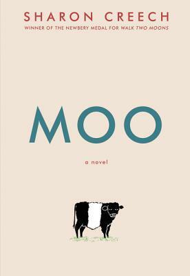 Moo by Sharon Creech