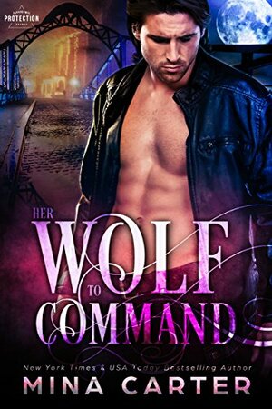 Her Wolf to Command by Mina Carter