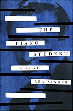 The Piano Student by Lea Singer, Elisabeth Lauffer