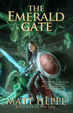 The Emerald Gate by Matt Heppe