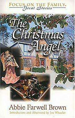 The Christmas Angel by Abbie Farwell Brown