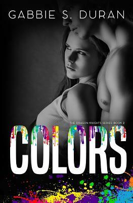 Colors by Gabbie S. Duran