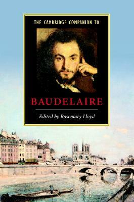 The Cambridge Companion to Baudelaire by 