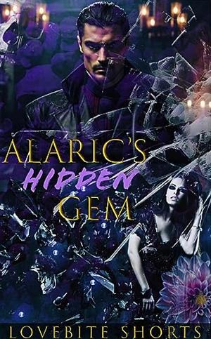 Alaric‘s Hidden Gem by LoveBite Shorts