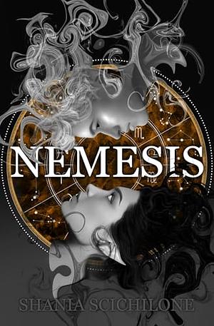 Nemesis by Shania Scichilone