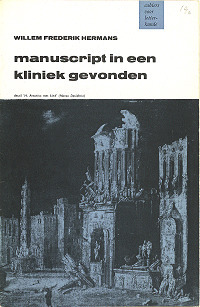 Manuscript in een Kliniek Gevonden by Willem Frederik Hermans
