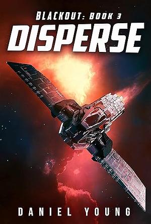 Disperse by Daniel Young