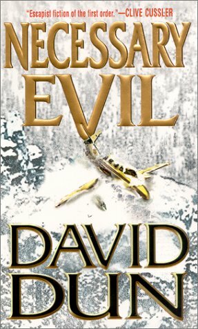 Necessary Evil by David Dun