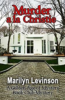 Murder a la Christie by Marilyn Levinson