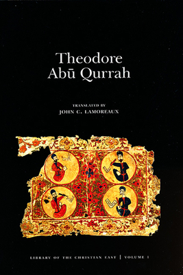 Theodore Abu Qurrah by Theodore Abu Qurrah