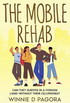 The Mobile Rehab  by Winnie D. Pagora