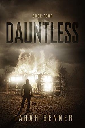 Dauntless by Tarah Benner