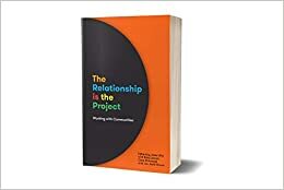 The Relationship is the Project by Jade Lillie