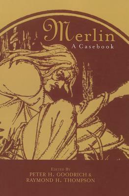 Merlin: A Casebook by 