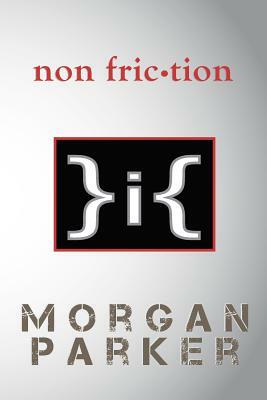 non friction by Morgan Parker