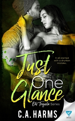 Just One Glance by C. A. Harms