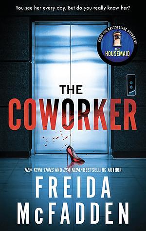 The Coworker by Freida McFadden