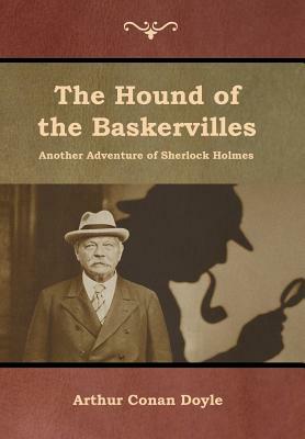 The Hound of the Baskervilles by Arthur Doyle