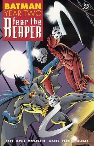 Batman: Year Two: Fear the Reaper by Mike W. Barr