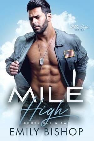 Mile High- Book 1&2 by Emily Bishop