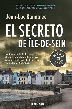 El secreto de Île-de-Sein by Jean-Luc Bannalec