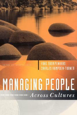 Managing People Across Cultures by Fons Trompenaars, Charles Hampden-Turner