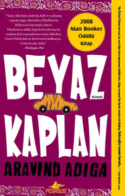 Beyaz Kaplan by M. Begüm Güzel, Aravind Adiga