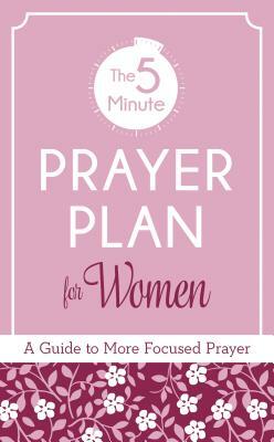 5-Minute Prayer Plan for Women by Vickie Phelps