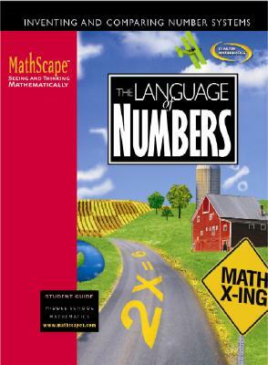 Mathscape: Seeing and Thinking Mathematically, Course 1, the Language of Numbers, Student Guide by McGraw Hill