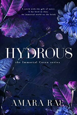 Hydrous by Amara Rae