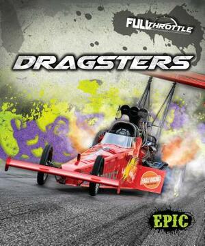 Dragsters by Thomas K. Adamson
